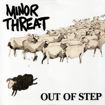 MINOR THREAT "Out Of Step" 12" EP (Dischord)